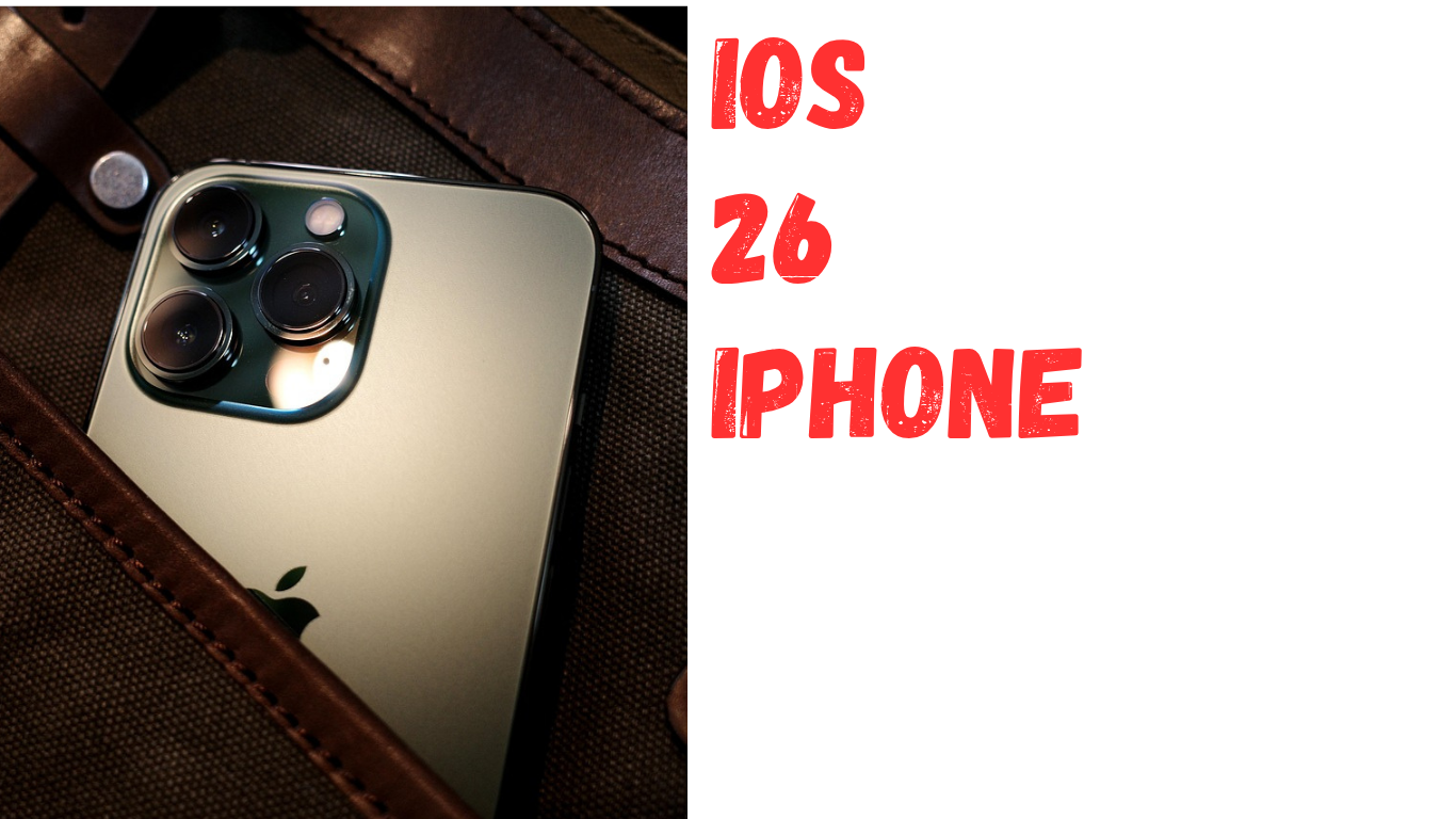 ios 26 iphones